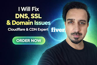 fix dns, cloudflare, SSL, CDN and domain issues for your website