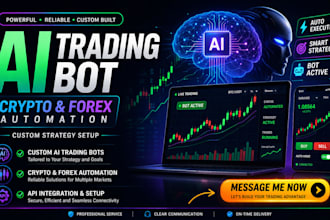 build custom ai trading bot crypto bot forex bot with automated strategy setup