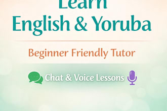 teach you english and yoruba language in a simple way