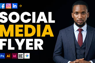 create high impact social media flyers and campaign visuals