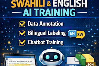 annotate swahili and english data for ai training and machine learning