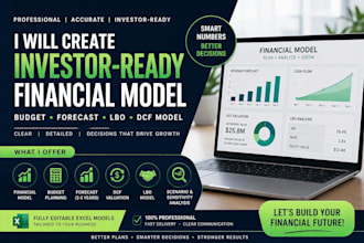create investor ready financial model, budget, forecast, lbo and dcf mode