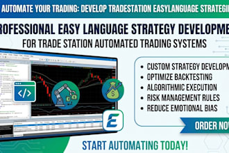 develop tradestation easylanguage trading strategy for automated trading system