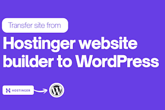 transfer site from hostinger website builder to wordpress