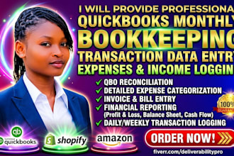 quickbooks monthly bookkeeping transaction data entry expenses income logging