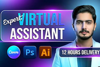be your fast canva, photoshop and illustrator virtual assistant