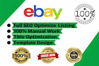 do ebay listing, ebay product listing, ebay SEO optimized, ebay lister