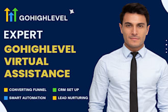 be your expert gohighlevel virtual assistance go high level workflow automation