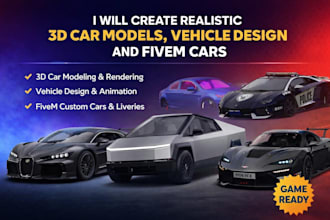 create realistic 3d car models, vehicle design, and fivem cars