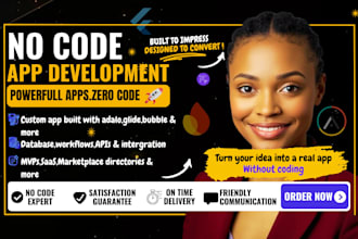 build no code app, adalo, bubble io, glide, flutterflow,mobile app developer