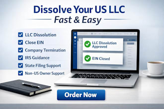 dissolve US llc, close ein, and handle company dissolution filings fast and easy