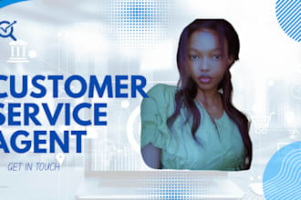 be your customer support agent