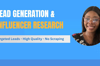 do targeted lead generation and influencer research for your business