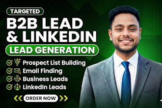 do targeted b2b lead generation, linkedin lead generation, email list building