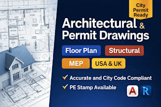 do architectural drawings, structural engineering drawing, mep for city permit