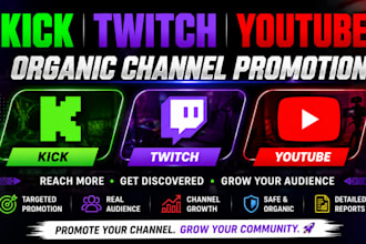 promote your twitch, kick, and youtube channels organically