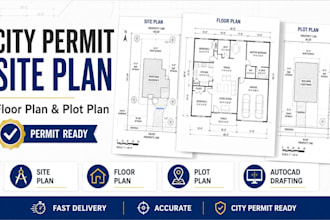 draw city permit site plan, floor plan, plot plan for building permit drawing