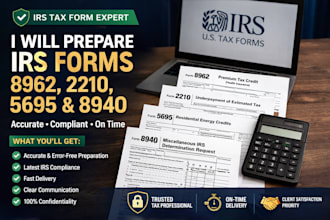 prepare and file irs form 8962, 2210, 5695 and 8940 US tax forms accurately
