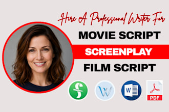 write edit polish feature film script movie script screenplays tv pilot script