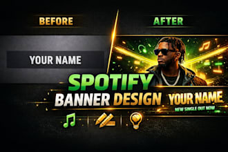 design a professional spotify banner, artist header or music cover art