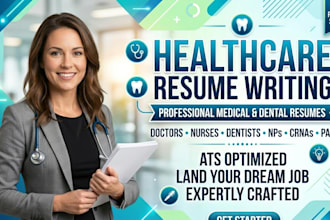 write healthcare medical dentist doctor nursing practitioner professional resume