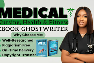 be medical ebook ghostwriter, medical journal, health pharmacy, nursing playbook