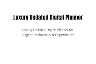 design a custom luxury digital planner for productivity
