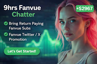 9hrs fanvue chatter, fanvue paying sub fanvue promotion twitter x promotion