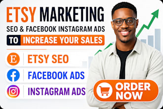 do etsy marketing, seo and facebook instagram ads to increase your sales