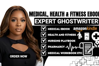 medical ebook, health, fitness, nursing playbook,  pharmacy, editor ebook writer