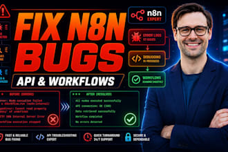 fix n8n automation bugs and handle API troubleshooting