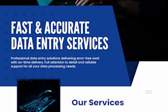 provide fast and accurate data entry services with  attention to detail