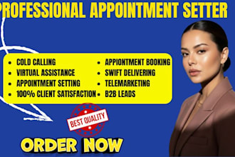 be your cold caller and appointment setter to fill your sales calendar
