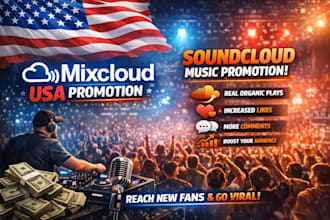 do USA mixcloud promotion soundcloud album music promotion