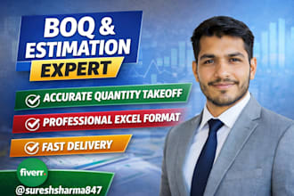 prepare professional boq, estimation and quantity