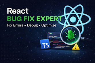 fix react js bugs and frontend issues quickly
