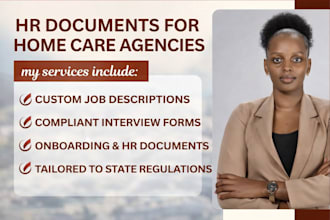 write job descriptions, interview forms and HR documents for home care agencies