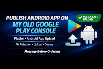 publish your android app on my old google play console account