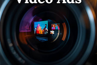 make commercial video and short video ads for marketing