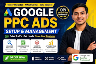 google ads expert for PPC campaign setup and optimization