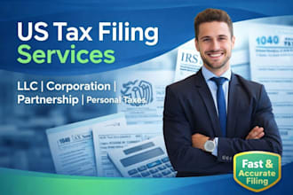 prepare US business and personal tax returns corporation llc partnership etc