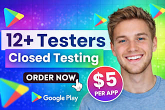 provide 12 testers google play closed testing 12 app tester