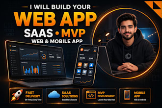 build your web app, saas, mvp and mobile application