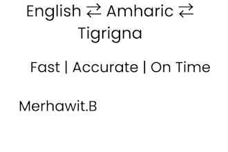 translate english to 2 languages amharic and tigrigna