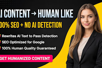 humanize ai content and write SEO articles