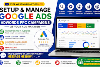 setup and manage google ads adwords ppc campaigns as ads manager