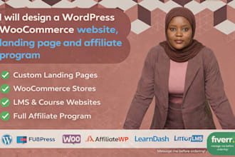 design a wordpress woocommerce website, landing page and affiliate program