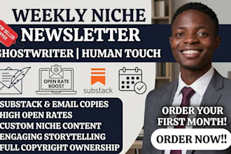 ghostwrite your weakly niche newsletter and email list with a human touch