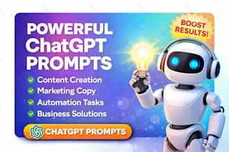 create powerful chatgpt prompts for content, marketing, automation