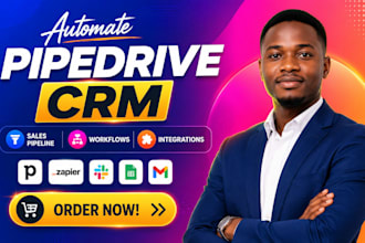 fix and automate pipedrive CRM, sales pipeline, workflows and integrations